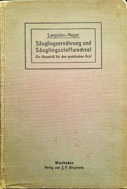 Langstein - Säuglingsernährung und Säuglingsstoffwechsel, Antiek en Kunst, Ophalen