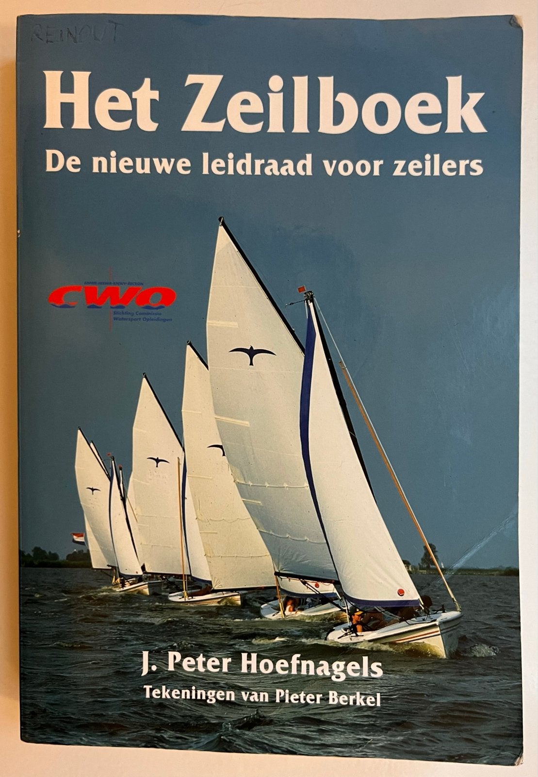 Het Zeilboek - J. Peter Hoefnagels - Leidraad voor Zeilers, Ophalen of Verzenden, Gelezen