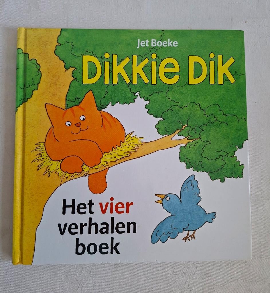 Dikkie Dik,  Het vier verhalen boek, Boeken, Ophalen of Verzenden, Zo goed als nieuw, Jet Boeke