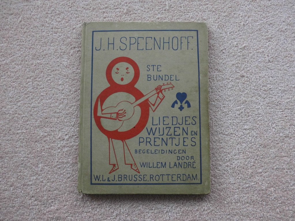 J.H. Speenhoff - Liedjes, Wijzen en Prentjes (1915), Antiek en Kunst, Ophalen of Verzenden, J.H. Speenhoff