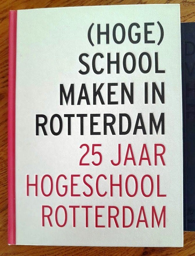 25 Jaar Hogeschool Rotterdam, Ophalen of Verzenden, Zo goed als nieuw, 20e eeuw of later, Onbekend