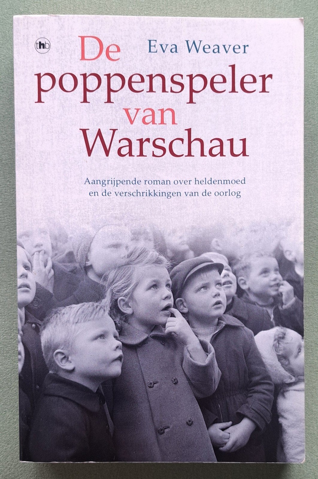De poppenspeler van Warschau - Eva Weaver - Waar gebeurd, Tweede Wereldoorlog, Nieuw, Ophalen of Verzenden, Overige onderwerpen