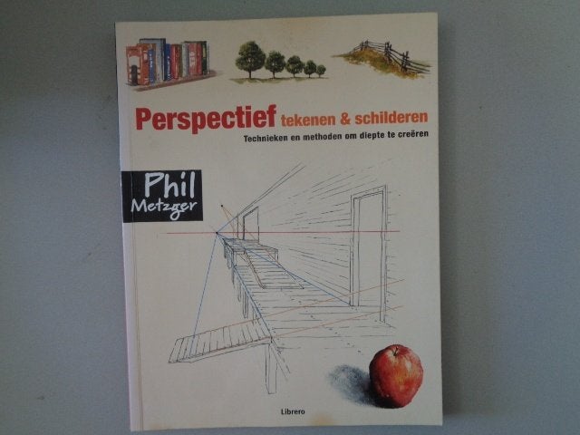 Perspectief tekenen & schilderen - Phil Metzger, Gelezen, Phil Metzger, Ophalen of Verzenden, Tekenen en Schilderen