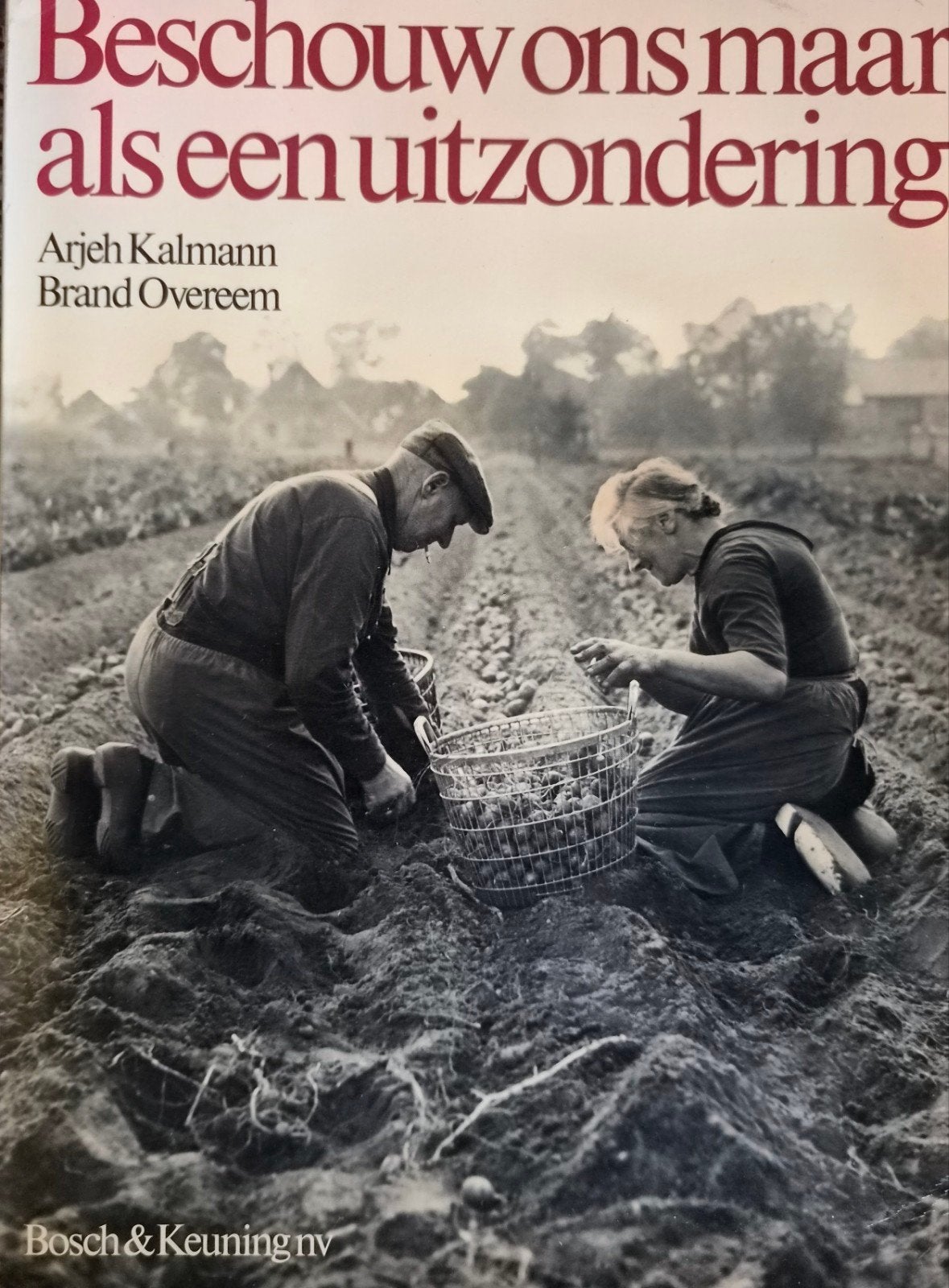 Beschouw ons maar als een uitzondering - Arjeh Kalmann, Ophalen of Verzenden, Gelezen, Arjeh Kalmann, Brand Overeem