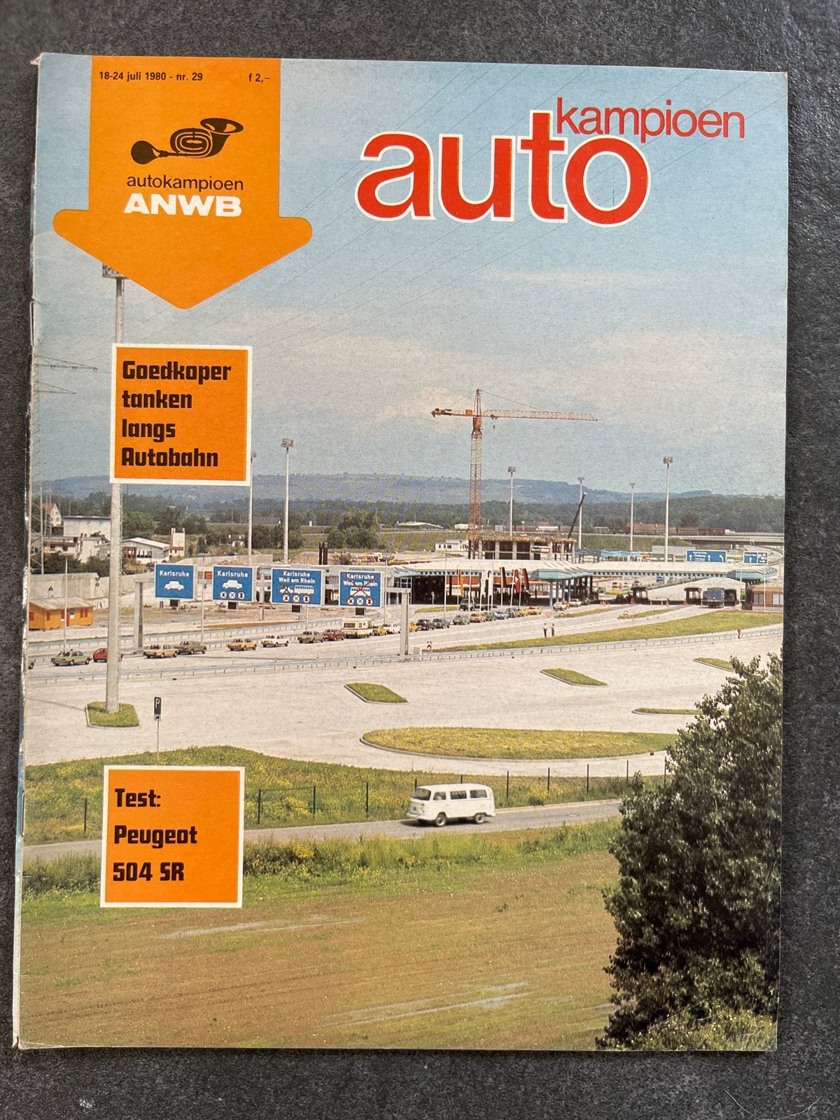 Autokampioen ANWB - 18-24 juli 1980 - Peugeot 504 SR test, Ophalen of Verzenden, Gelezen, Algemeen