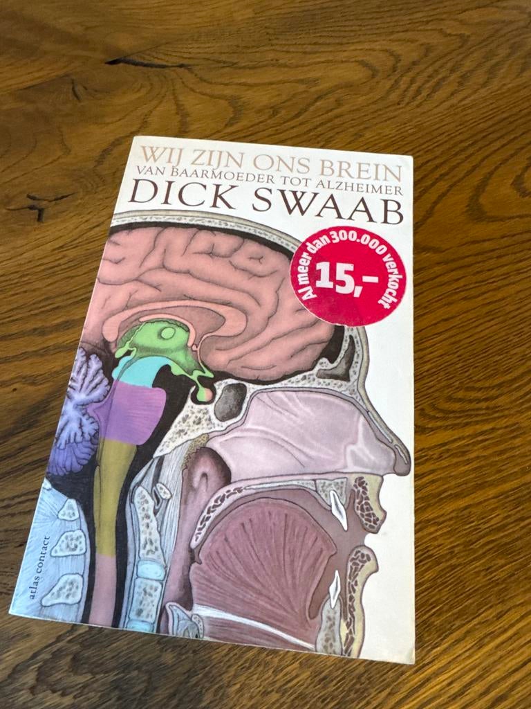 Wij Zijn Ons Brein - Dick Swaab (licht beschadigd), Ophalen of Verzenden, Gelezen, Natuurwetenschap