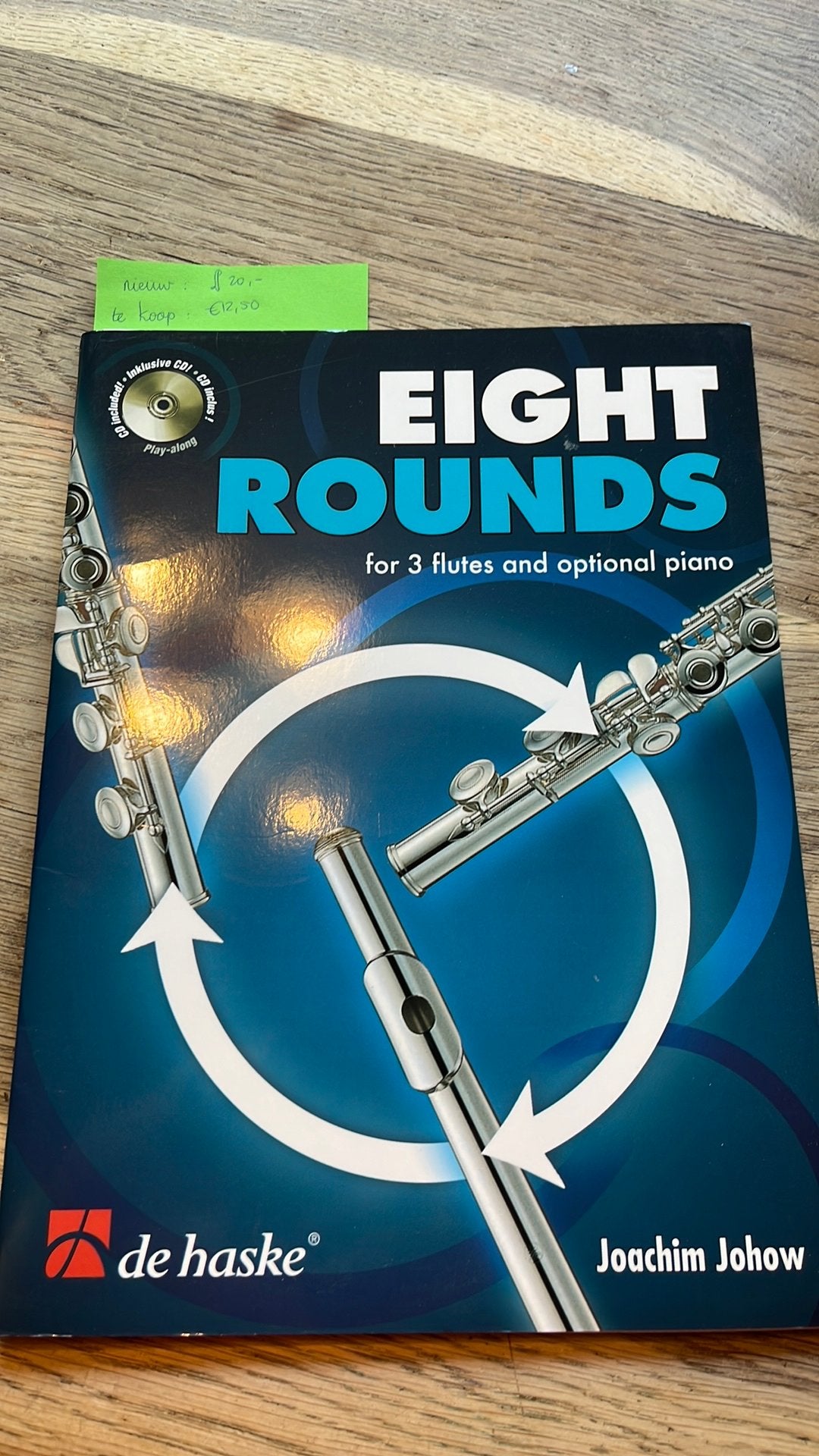 Muziekboek fluit eight rounds for 3 flutes joachim johow, Ophalen of Verzenden, Zo goed als nieuw, Les of Cursus, Klassiek