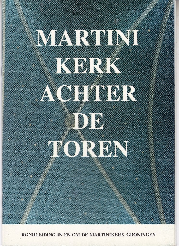 Groningen - Martinikerk achter de toren, Boeken, Ophalen of Verzenden, Zo goed als nieuw