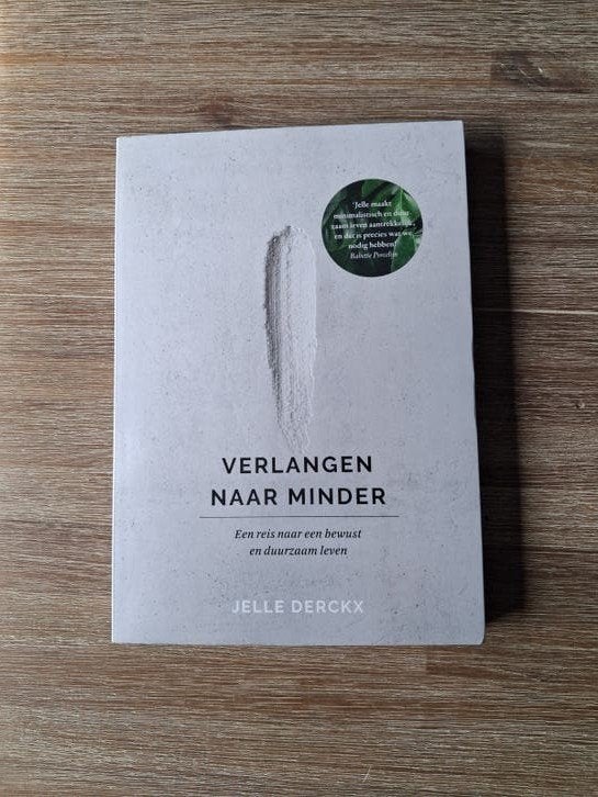 Jelle Derckx Verlangen naar minder 222 blz

Een reis naar ee, Ophalen of Verzenden
