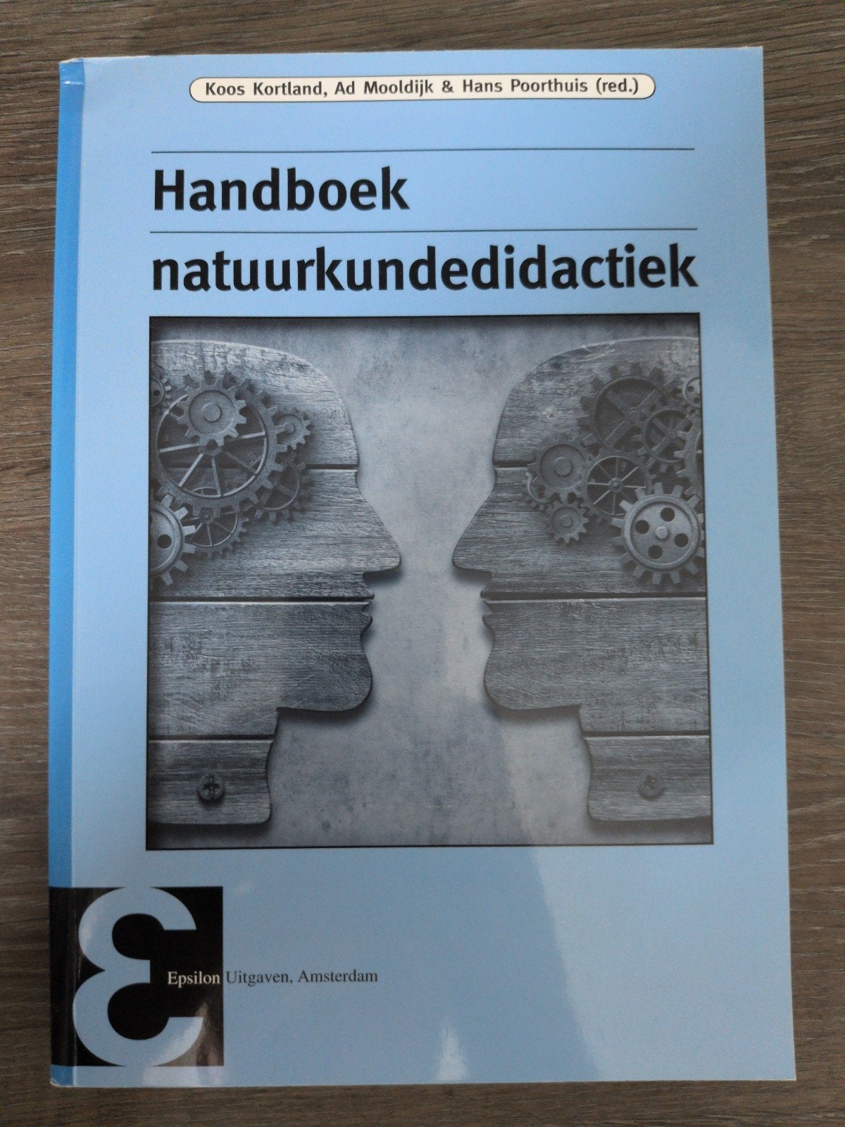 Handboek natuurkundedidactiek - Nieuwstaat, Koos Kortland, Ad Mooldijk & Hans Poorthuis (red.), Nieuw, Beta, HBO
