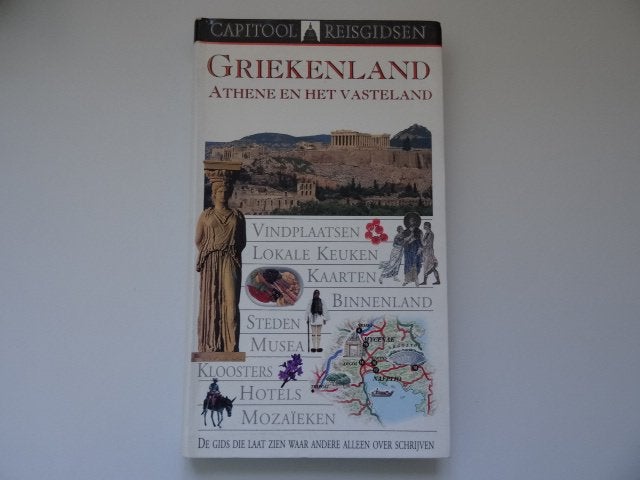 capitool reisgids Griekenland, Athene en het vasteland, Boeken, Gelezen, Capitool, Europa, Ophalen of Verzenden