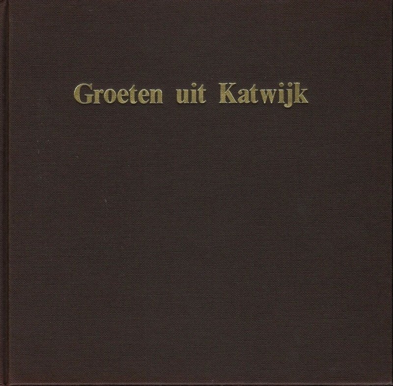 BOEKWERK GROETEN UIT KATWIJK., Ophalen of Verzenden, Zo goed als nieuw, Jan van der Plas