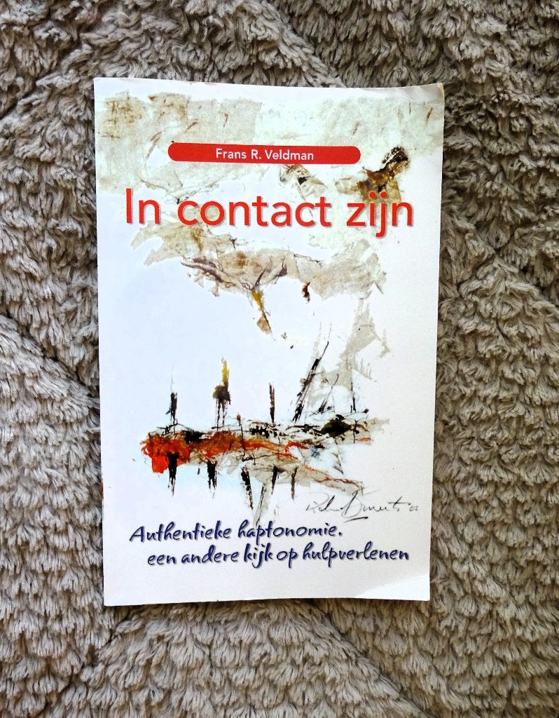 In contact zijn (authentieke haptonomie) - Frans R. Veldman, Verzenden, Gelezen