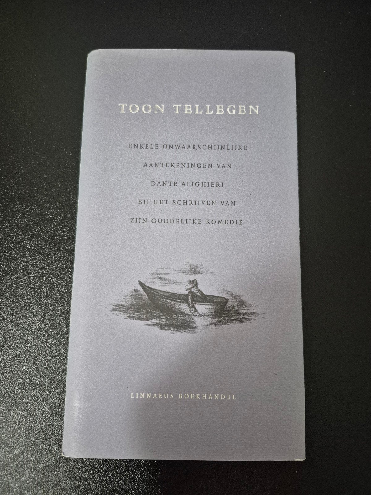 Toon Tellegen - Enkele Onwaarschijnlijke Aantekeningen Dante, Ophalen of Verzenden, Zo goed als nieuw, Toon Tellegen