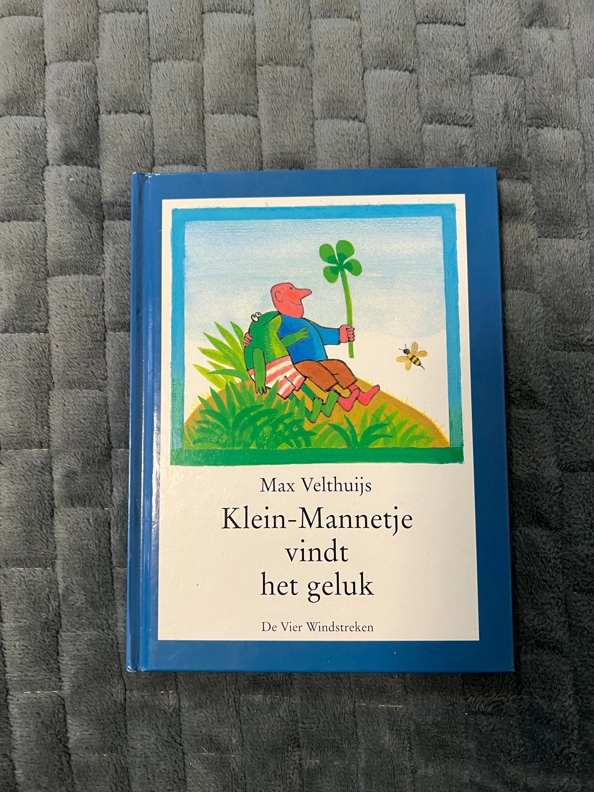 Klein-Mannetje vindt het geluk - Max Velthuijs, Ophalen of Verzenden, Gelezen, Prentenboek