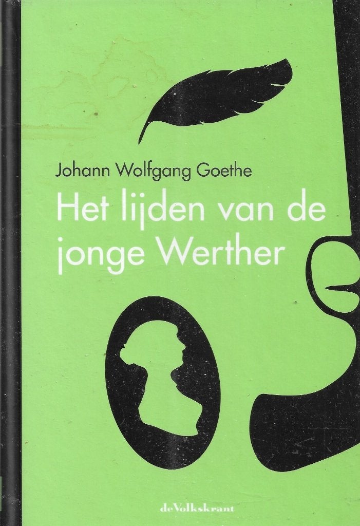 Johann Wolfgang Goethe Het lijden van de jonge Werther, Ophalen of Verzenden, Zo goed als nieuw, Europa overig