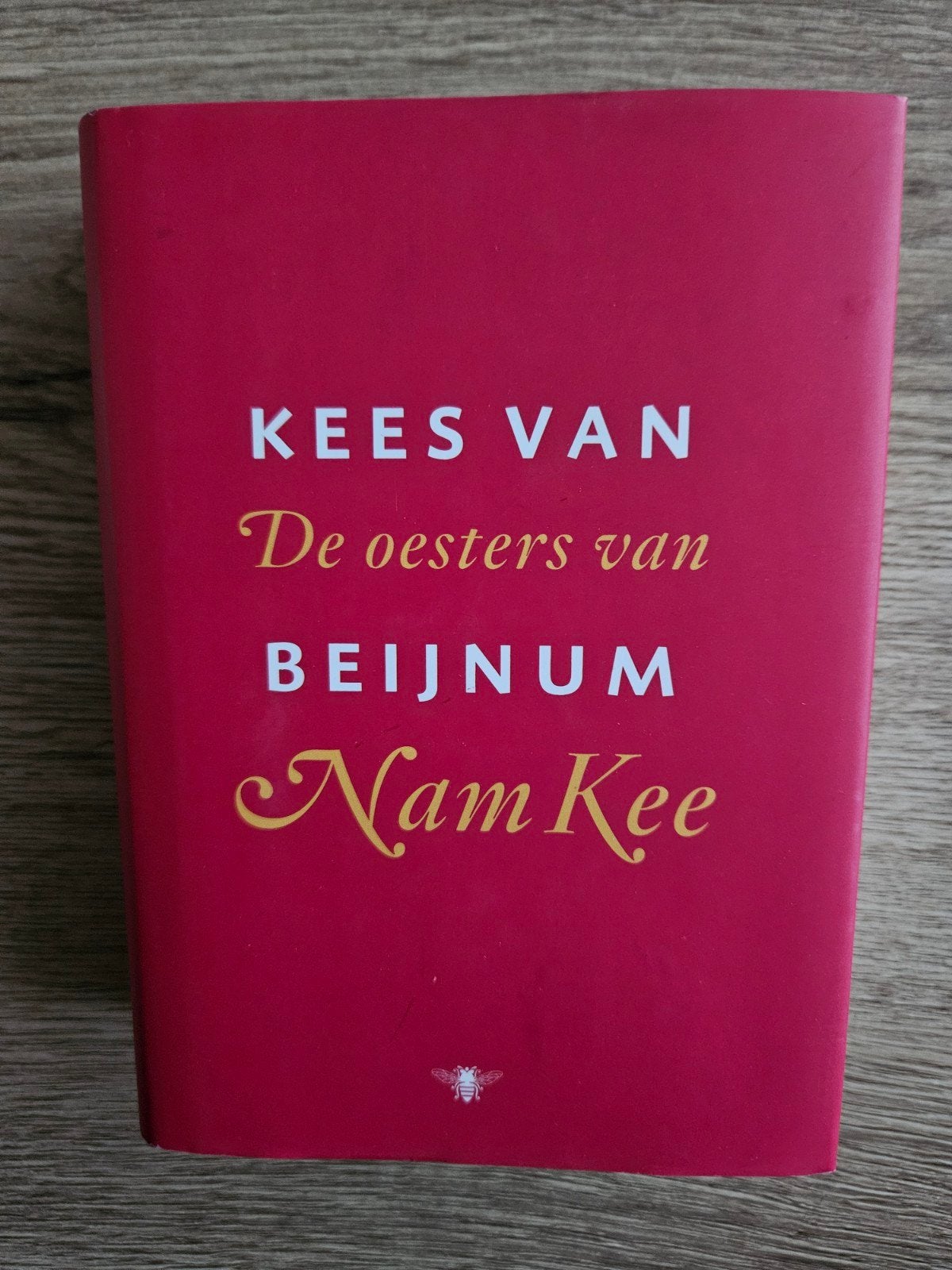 Kees van Beijnum - De oesters van Nam Kee, Gelezen, Kees van Beijnum, Ophalen of Verzenden