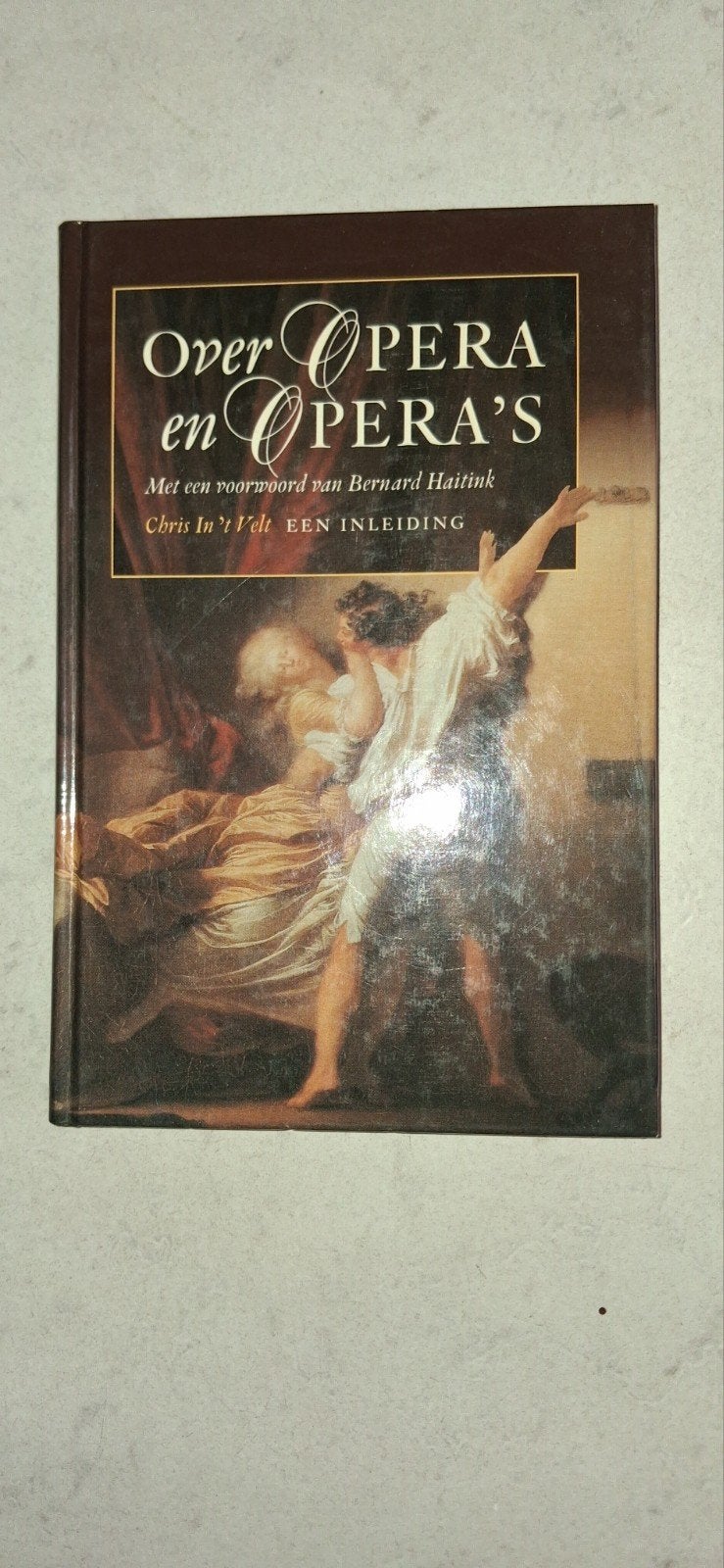 Over Opera en Opera's - Een Inleiding door Chris In 't Velt, Boeken, Ophalen of Verzenden, Zo goed als nieuw, Algemeen, Chris In 't Velt
