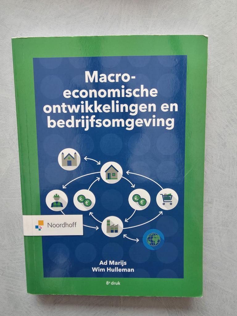 Macro economische ontwikkelingen en bedrijfsomgeving, Boeken, Studieboeken en Cursussen, Noordhoff, Zo goed als nieuw, Beta, HBO