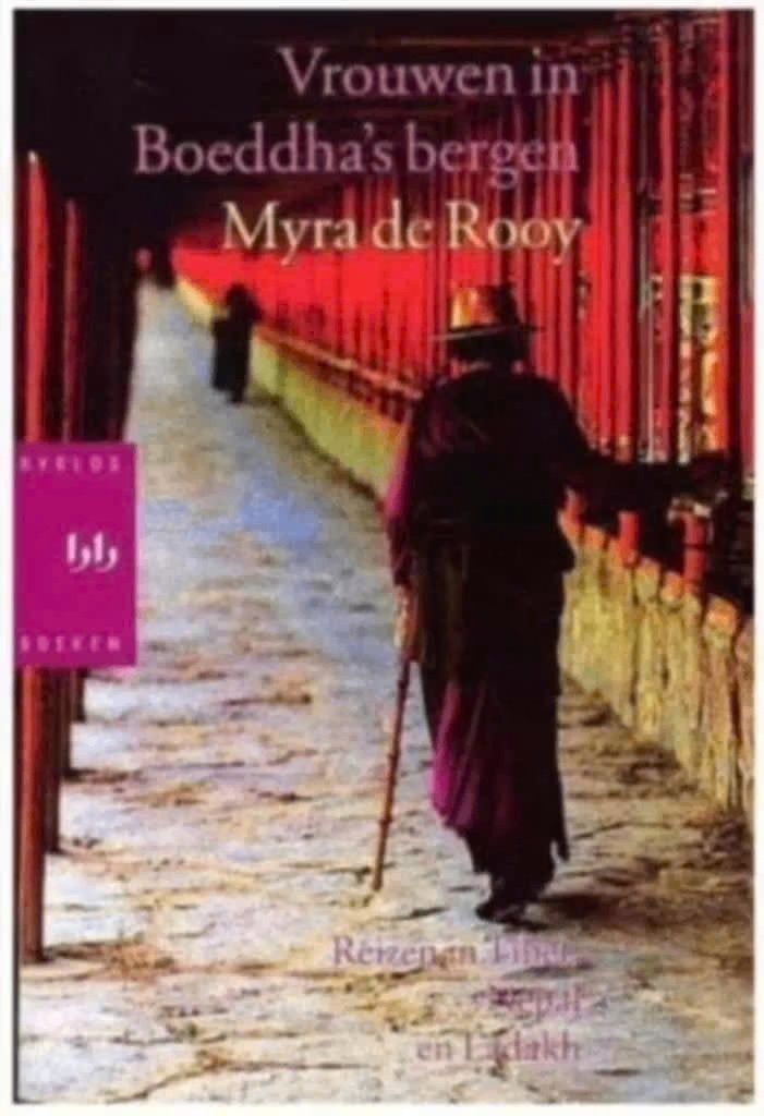 Vrouwen in Boeddha's bergen (reizen in Tibet, Nepal en Ladak, Ophalen of Verzenden, Zo goed als nieuw, Overige onderwerpen, Achtergrond en Informatie