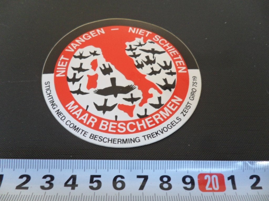 sticker Niet vangen Niet schieten Maar beschermen vogels, Ophalen, Zo goed als nieuw