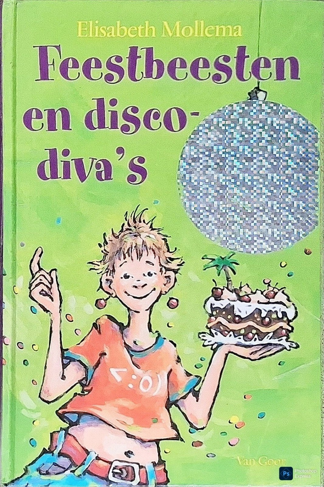 Feestbeesten En Discodiva's, Gelezen, Fictie, Elisabeth Mollema., Ophalen of Verzenden