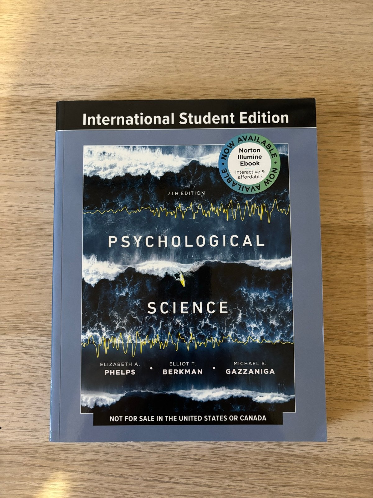 Psychological Science - 7e editie (International Student), Boeken, Studieboeken en Cursussen, Ophalen of Verzenden, Gamma, Zo goed als nieuw