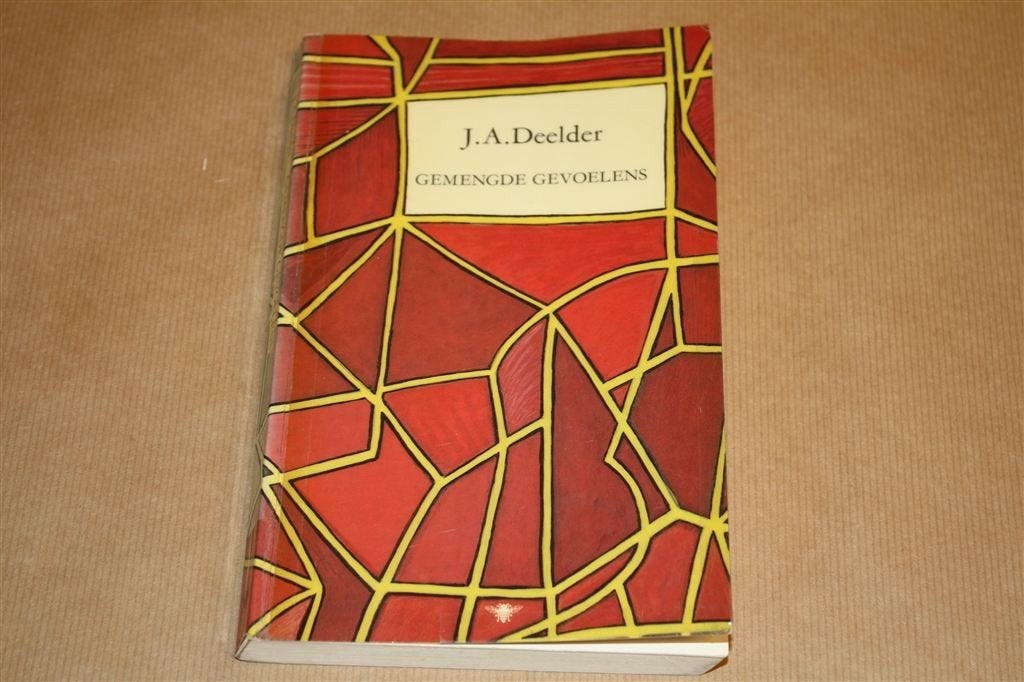 Gemengde gevoelens. Roman. J.A. Deelder., Ophalen of Verzenden, Gelezen