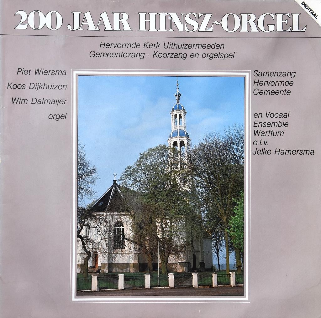 200 jaar Hinsz-orgel Uithuizermeeden, Ophalen of Verzenden, Kamermuziek, Gebruikt, 12 inch