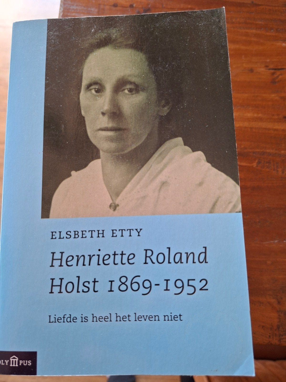 Henriette Roland Holst 1869-1952 - Elsbeth Etty, Ophalen of Verzenden, Gelezen, Elsbeth Etty, Overige