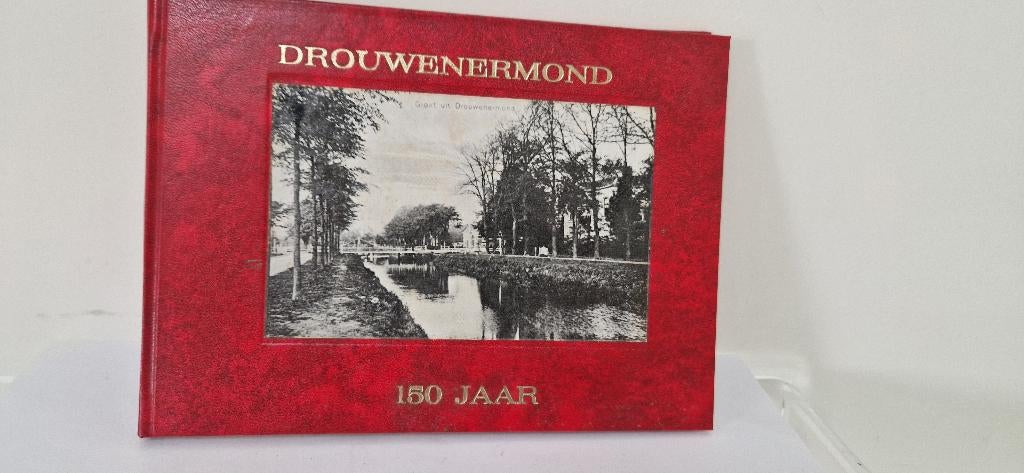 Boekje Drouwenermond 150 jaar, 19e eeuw, Ophalen of Verzenden, Onbekend, Gelezen