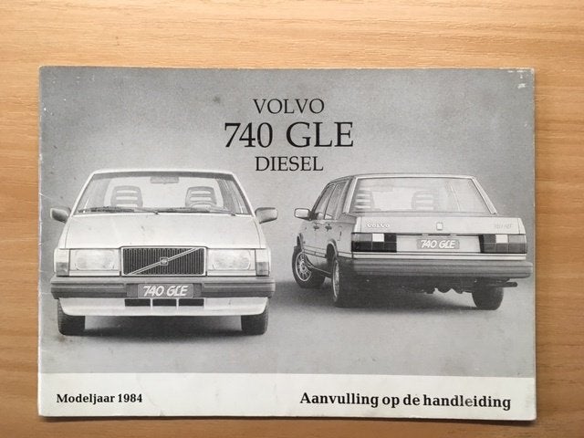 Volvo 740 GLE Diesel Aanvulling op de Handleiding 1984  NL, Ophalen of Verzenden