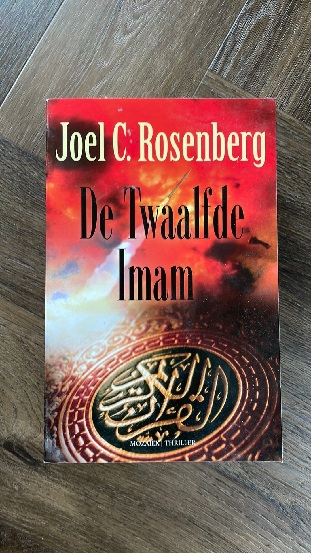 Joel C. Rosenberg - De Twaalfde Imam, Boeken, Thrillers, Ophalen of Verzenden, Gelezen, Joel C. Rosenberg