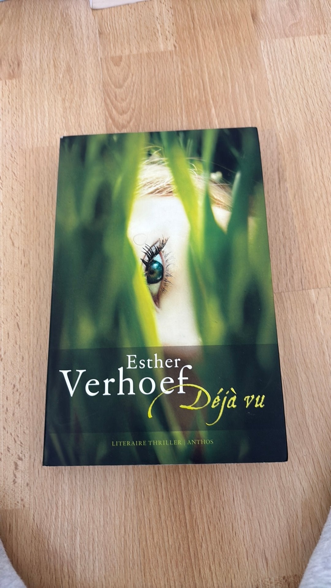 Esther Verhoef - Déjà vu, Ophalen of Verzenden, Zo goed als nieuw, Esther Verhoef
