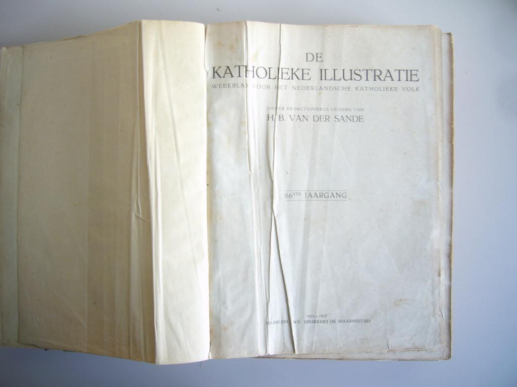 De Katholieke Illustratie 1931 – 1932, Ophalen of Verzenden, Gelezen, Overige typen