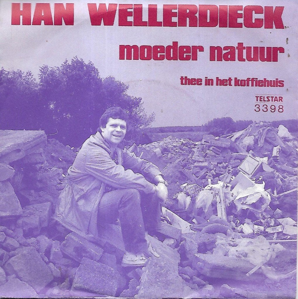 Han Wellerdieck - Moeder natuur (Telstar), Ophalen of Verzenden, Gebruikt, 7 inch, Nederlandstalig