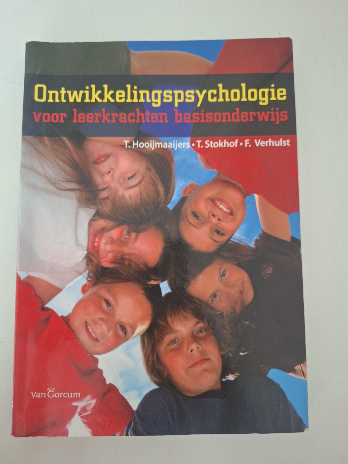 Ontwikkelingspsychologie voor leerkrachten basisonderwijs, Gelezen, T. Hooijmaaijers, T. Stokhof, F. Verhulst, Gamma, HBO