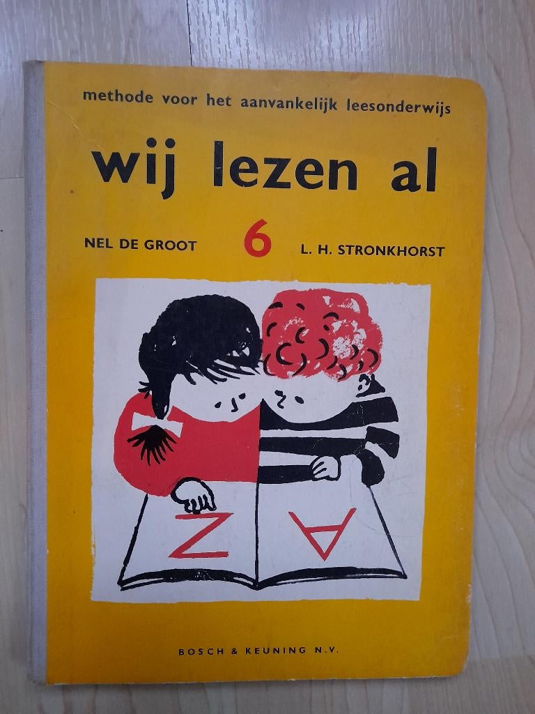 WIJ LEZEN AL deel 6 door LH Stronkhorst en Nel de Groot, Ophalen of Verzenden, Gelezen, Fictie algemeen
