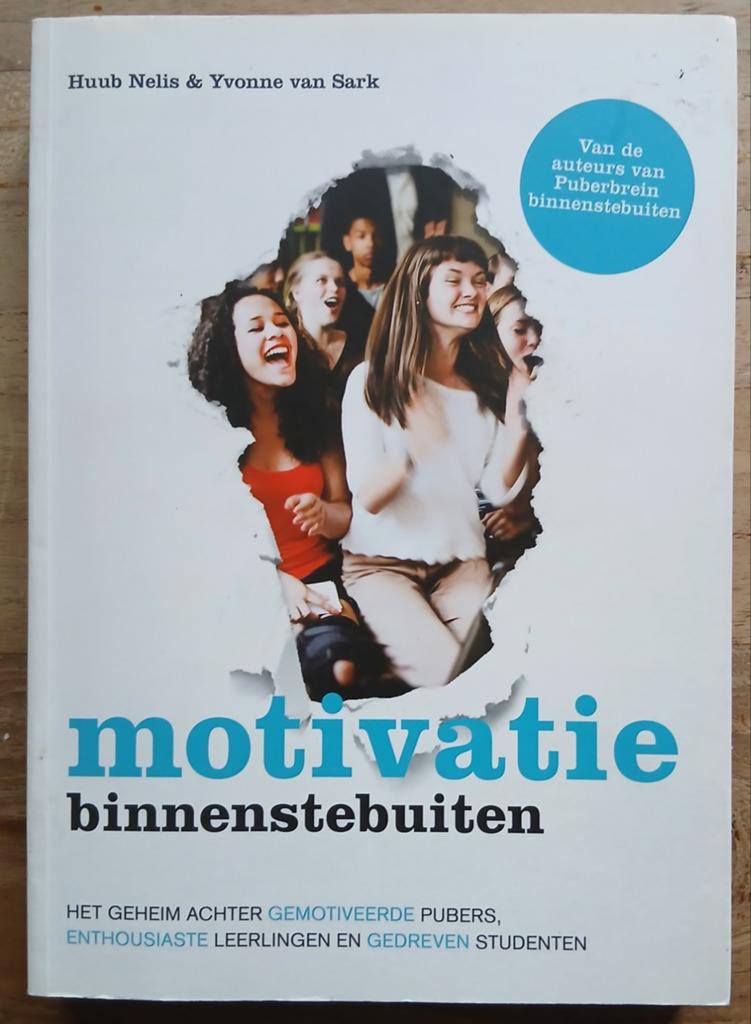 Huub Nelis / Yvonne van Sark, Motivatie binnenstebuiten, Ophalen of Verzenden, Gelezen