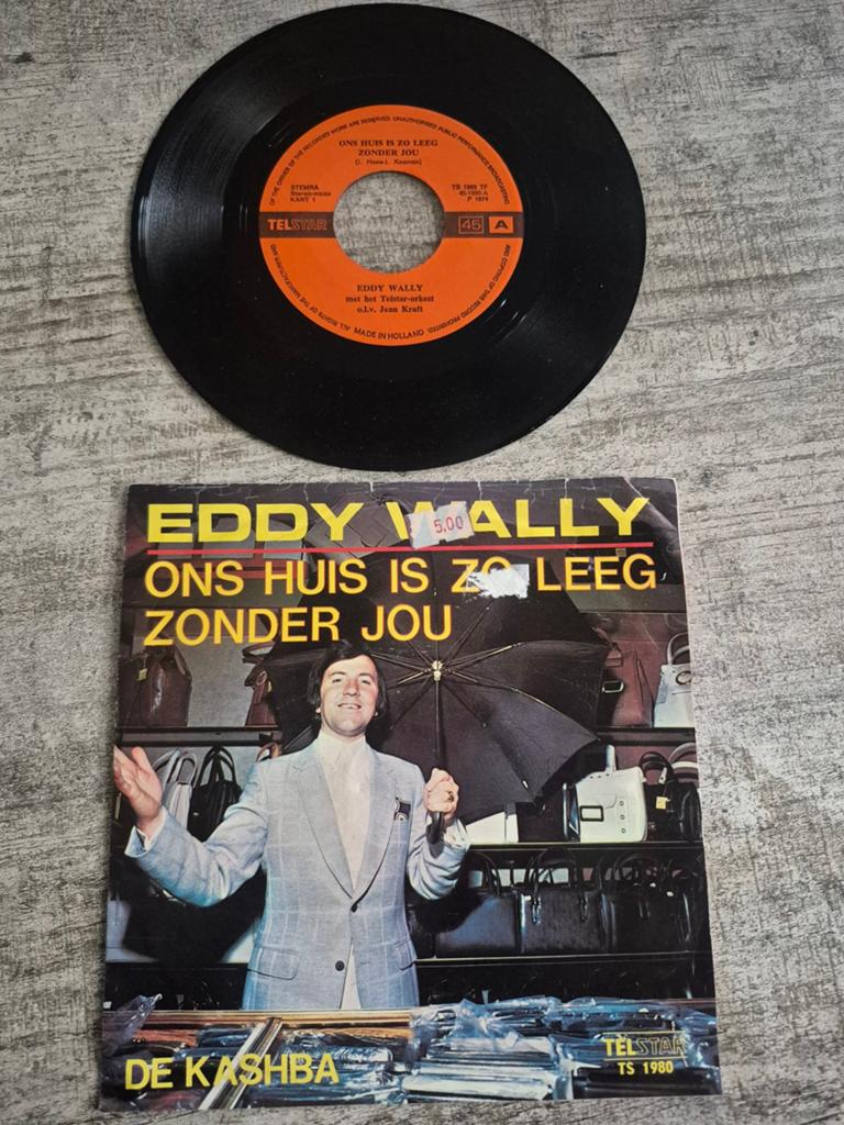 Eddie wally- ons huis is zo leeg zonder jou/ de kashba, Ophalen of Verzenden, Zo goed als nieuw, Overige formaten, Levenslied of Smartlap
