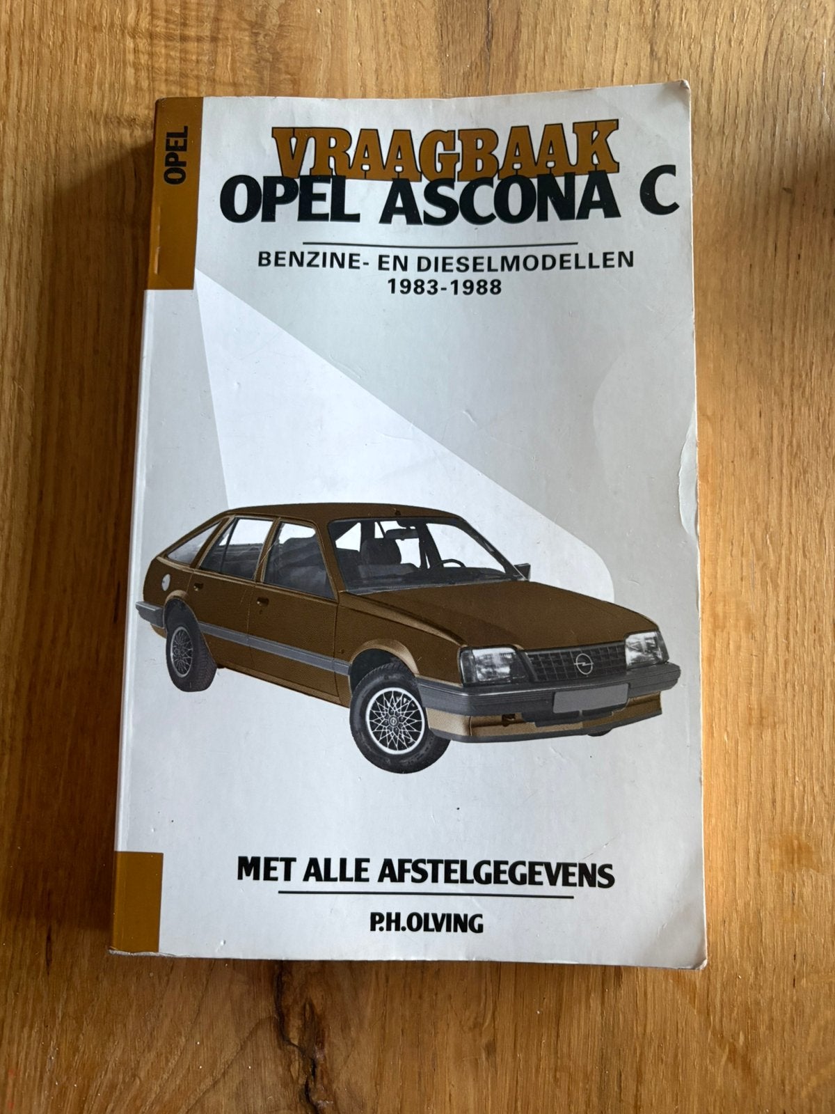 Vraagbaak Opel Ascona C technisch handboek 1983-1988 Olving, Ophalen of Verzenden