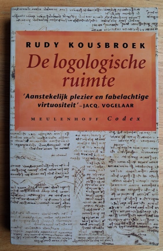 De logologische ruimte - Rudy Kousbroek, Boeken, Ophalen of Verzenden, Gelezen