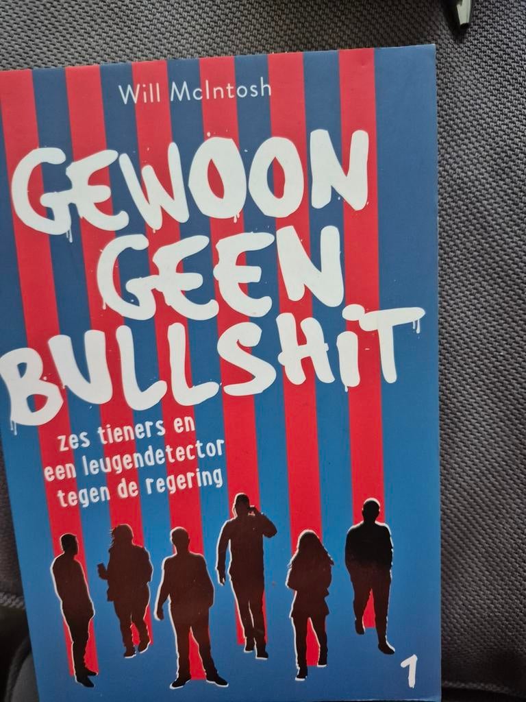 Gewoon Geen Bullshit - Will McIntosh (Jeugdboek), Ophalen of Verzenden, Zo goed als nieuw, Will McIntosh, Fictie