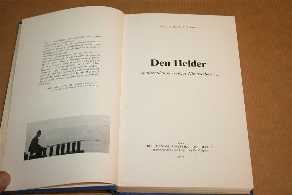 Den Helder ze noemden je vroeger Nieuwediep., Ophalen of Verzenden, Gelezen