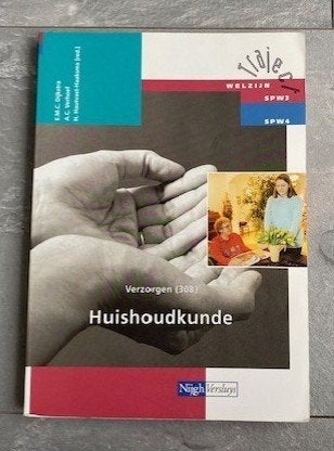 Traject Welzijn - Verzorgen 308 Huishoudkunde (qwe), Boeken, Ophalen of Verzenden, Gamma, Zo goed als nieuw, MBO