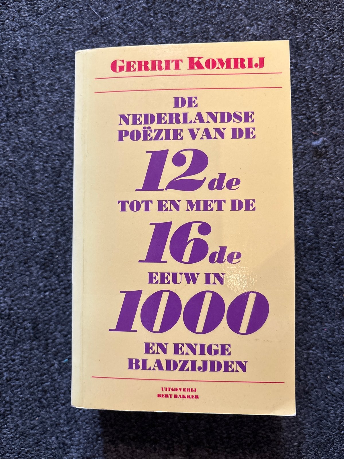 Gerrit Komrij - Nederlandse Poëzie 12e-16e eeuw, Ophalen of Verzenden, Gelezen, Eén auteur