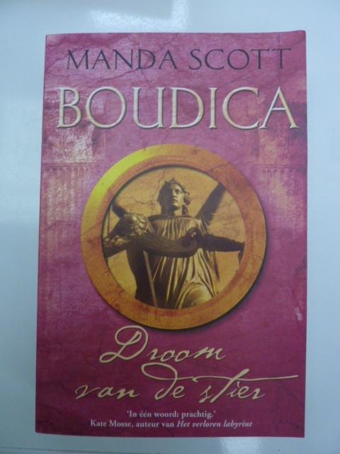 *Manda Scott - Boudica, droom van een stier, Boeken, Verzenden, Nieuw
