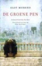 Eloy Moreno: De groene pen, Ophalen of Verzenden, Gelezen