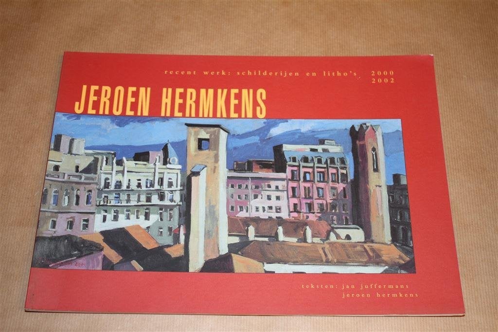 Jeroen Hermkens. Recent werk. Schilderijen en litho's., Ophalen of Verzenden, Gelezen