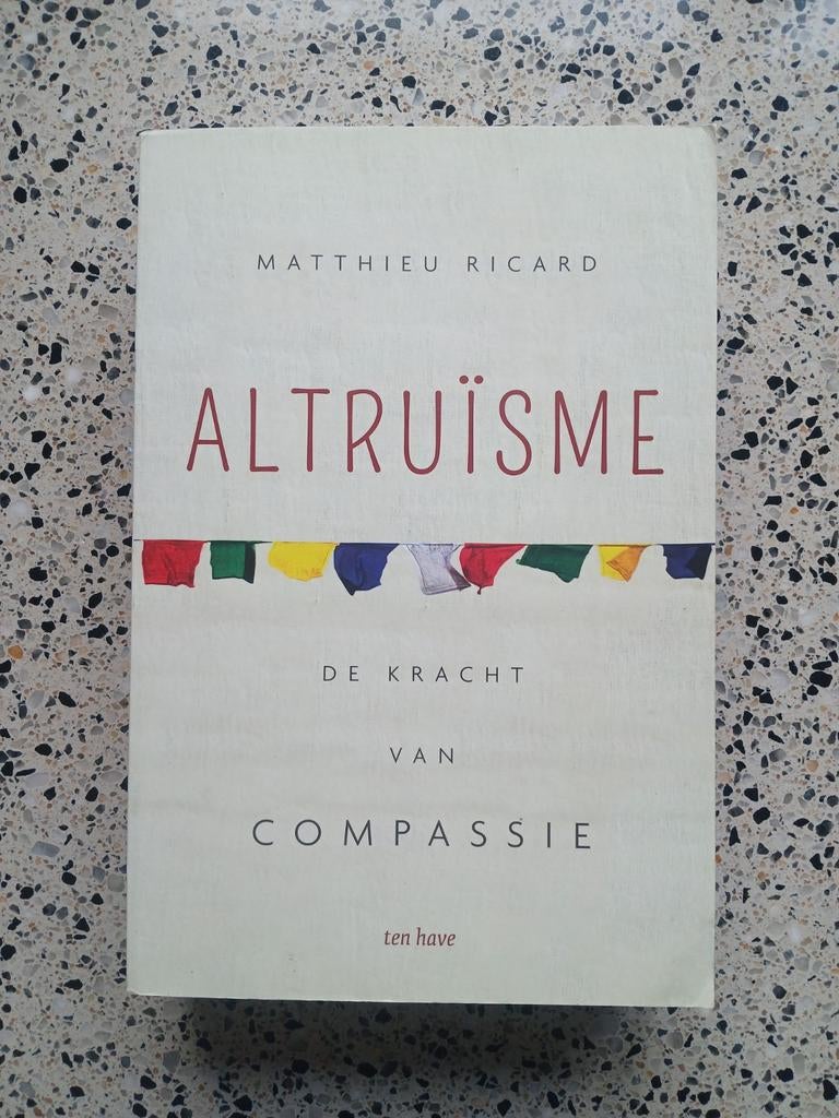 Matthieu Ricard - Altruïsme NIEUWSTAAT VASTE PRIJS, Boeken, Ophalen of Verzenden, Zo goed als nieuw, Matthieu Ricard